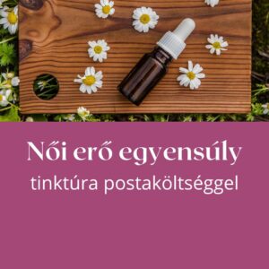 Női erő egyensúly tinktúra postaköltséggel